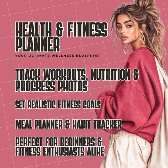 Health & Fitness Planner | Your Ultimate Wellness Blueprint - Her Digital Bloom